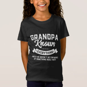 Grandpa Knows Everything 60th Gift Funny Father's  T-Shirt