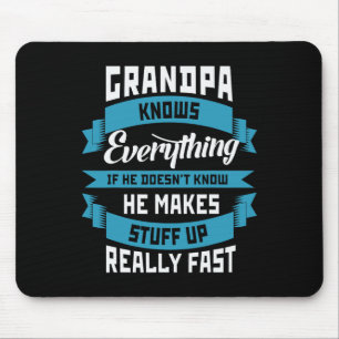 Grandpa Knows Everything Funny Father&#; s Day Cos Mouse Pad