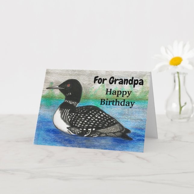 Grandpa Loon Is Calling Happy Birthday Card (Small Plant)