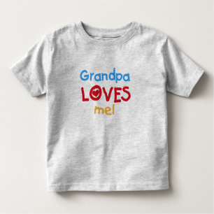 Grandpa Loves Me Toddler T-Shirt