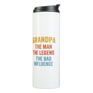 Grandpa Man Legend Bad Influence Illustration Thermal Tumbler