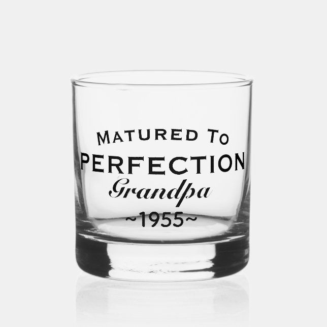 Grandpa "Matured to perfection" Name Year Whiskey Glass (Front)