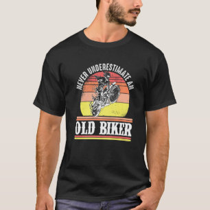 Grandpa Motorcycle Vintage Never Underestimate An T-Shirt