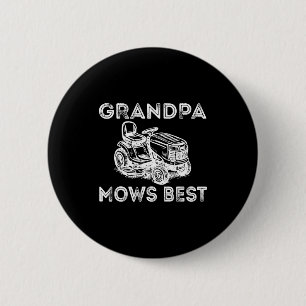 Grandpa Mows Funny Lawn Mower Father's Day Papa 6 Cm Round Badge