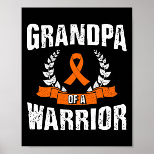 Grandpa Of A Warrior Leukaemia Awareness  Poster