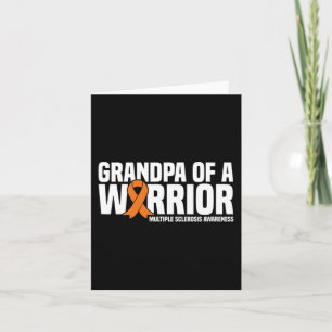 Grandpa Of A Warrior Ms Multiple Sclerosis Awarene Card
