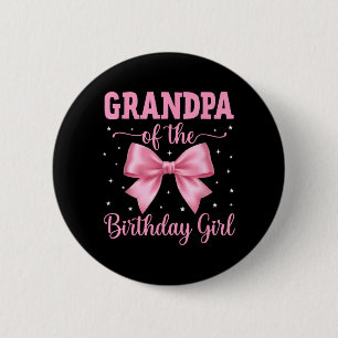 Grandpa of Birthday Girl Coquette Bow Party Family 6 Cm Round Badge