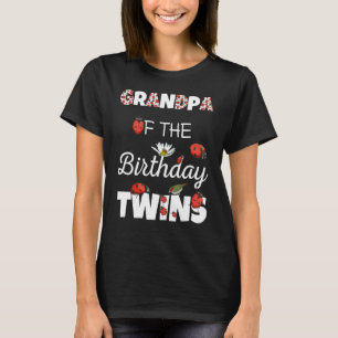 Grandpa Of Birthday Twins Floral Family Ladybug Bi T-Shirt
