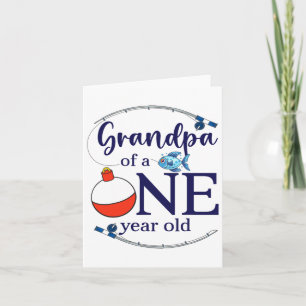 Grandpa Of The Big One Fishing Boy First Birthday  Card