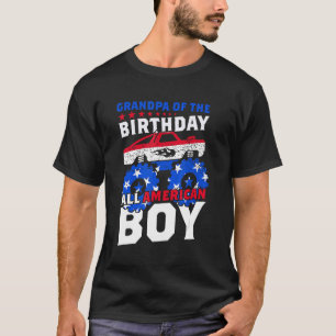 Grandpa Of The Birthday All American Boy Monster T T-Shirt