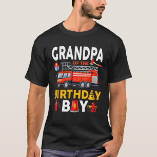 Grandpa of The Birthday Boy Fire Truck Firefighter T-Shirt