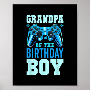 Grandpa Of The Birthday Boy Matching Video Gamer B Poster