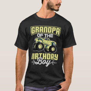 Grandpa Of The Birthday Boy Monster Truck Birthday T-Shirt