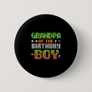 Grandpa Of The Birthday Boy Party Video Gamer Pixe 6 Cm Round Badge