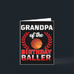 Grandpa Of The Birthday Byller Bysketbyll Theme Bd Card<br><div class="desc">Grandpa Of The Birthday Byller Bysketbyll Theme Bday Party</div>