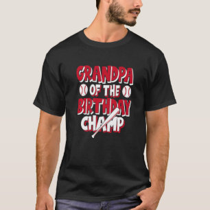 Grandpa Of The Birthday Champ Boys Baseball Party T-Shirt