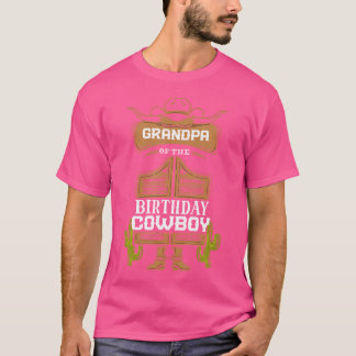 Grandpa Of The Birthday Cowboy Western Rodeo Bday T-Shirt