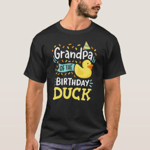 Grandpa Of The Birthday Duck Boy Rubber Duck Bday  T-Shirt