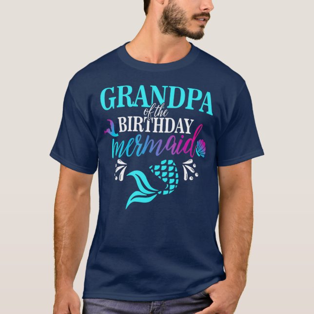Grandpa Of The Birthday Mermaid Matching Family T-Shirt (Front)