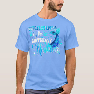 Grandpa Of The Birthday Mermaid s Family Matching T-Shirt