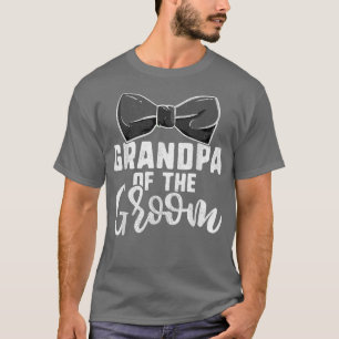 Grandpa Of The Groom s For Men, Funny Bachelor Par T-Shirt