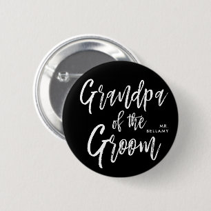 Grandpa of the Groom   Script Wedding Day 6 Cm Round Badge
