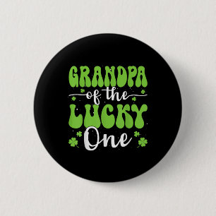 Grandpa Of The Lucky One First Birthday St Patrick 6 Cm Round Badge