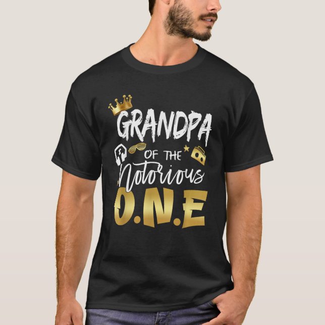 Grandpa Of The Notorious One Old School Hip Hop 1s T-Shirt (Front)