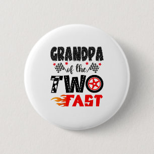 Grandpa Of The Two Fast 2nd Birthday Boy Racing Ca 6 Cm Round Badge