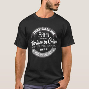 Grandpa  Papa Partner In Crime T-Shirt