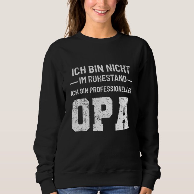 Grandpa Pensioner Professional Retirement Sweatshirt (Front)