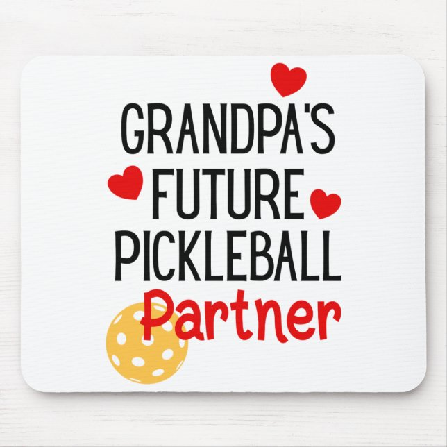 Grandpa S Future Ckleball Partner Granhild Toddler Mouse Pad (Front)