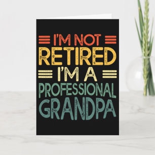 Grandpa Shirt For Men Funny Fathers Day Retired Gr Card