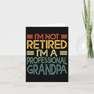Grandpa Shirt For Men Funny Fathers Day Retired Gr Card