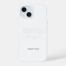 Grandpa the Legend Phone Case – Custom Gift Idea