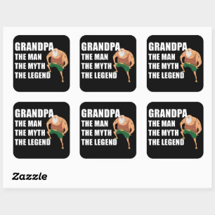 Grandpa The Man, Myth, Legend – Father's Day Funny Square Sticker