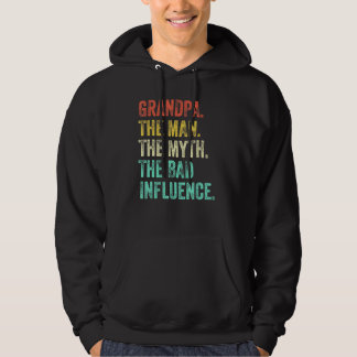 Grandpa The Man The Myth The Bad Influence Vintage Hoodie
