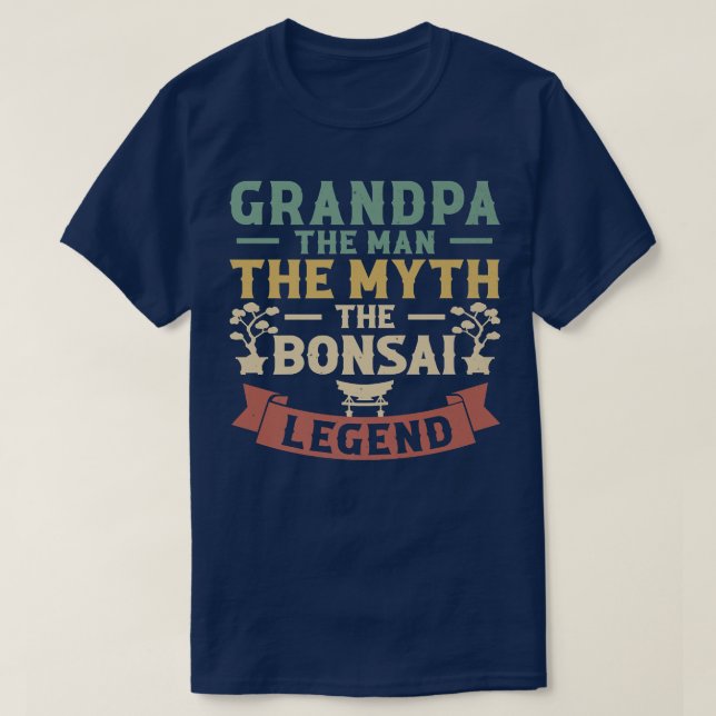 Grandpa The Man The Myth The Bonsai Legend Premium T-Shirt (Design Front)