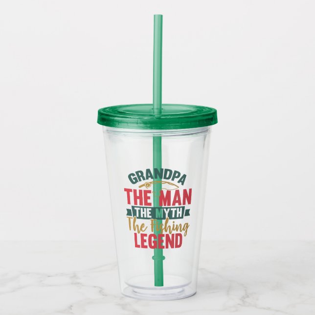 Grandpa - The Man, The Myth, The Fishing Legend Acrylic Tumbler (Front)