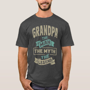 Grandpa The Myth The Legend T-Shirt