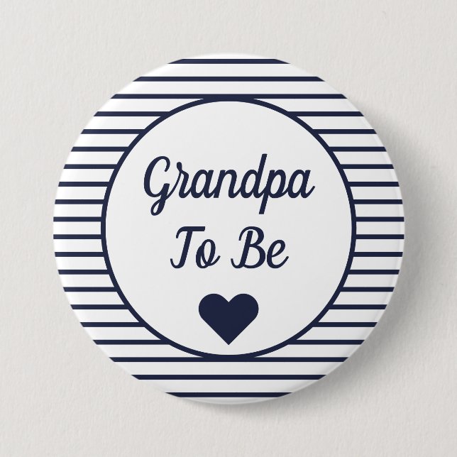 Grandpa To Be Baby Shower Button (Front)