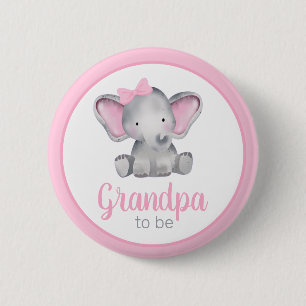 Grandpa To Be Elephant Girl Baby Shower Button