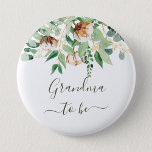 Grandpa To Be Eucalyptus Greenery Grandfather 6 Cm Round Badge<br><div class="desc">Grandpa To Be Eucalyptus Greenery Grandfather Button - Adorable and cute button featuring floral eucalyptus. All the texts are pre-arranged for you to personalise easily and quickly with your details.</div>
