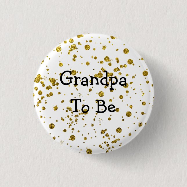 Grandpa To Be Gold Glitter Baby Shower 3 Cm Round Badge (Front)