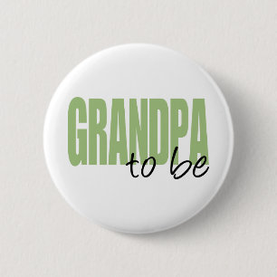 Grandpa To Be (Green Block Font) 6 Cm Round Badge