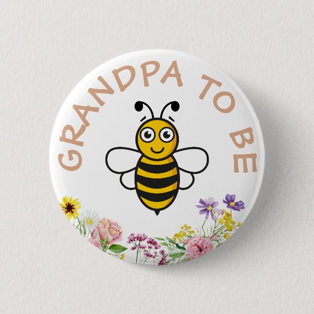 Grandpa To Be Sweet As Can Bee 6 Cm Round Badge (Front)