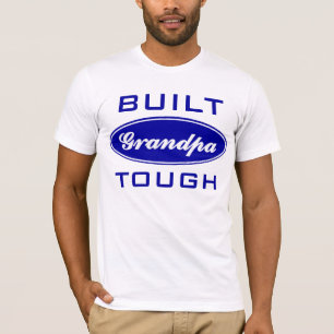 Grandpa Tough T-Shirt