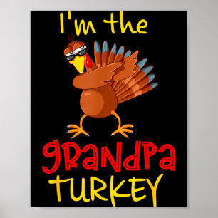Grandpa Turkey Matching Family Group Thanksgiving  Poster