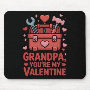 Grandpa You're My Valentine Hug Heartfelt Family G Mouse Pad