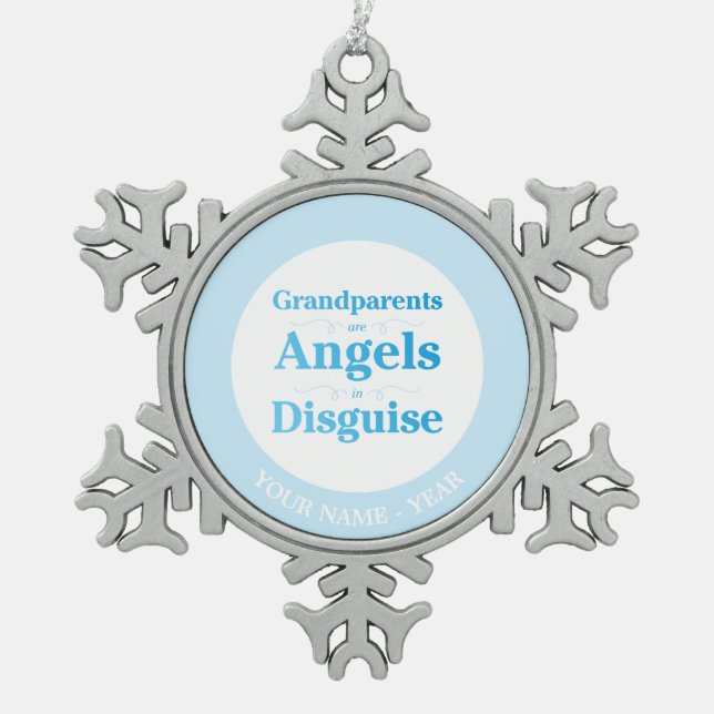 Grandparents are Angels in Disguise Snowflake Pewter Christmas Ornament (Front)